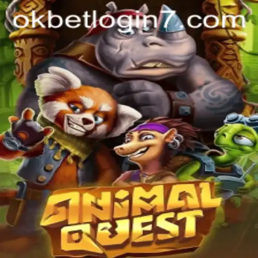 Explore the Thrilling World of AnimalQuest and the Exciting Okbet Login