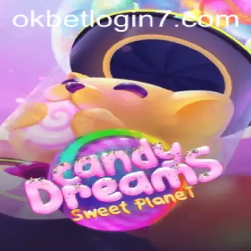 Unveiling the Sweet World of CandyDreams and OKBet Login Opportunities