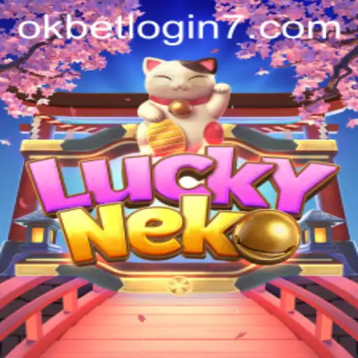 Exploring the Enchanting World of LuckyNeko: A Guide to Gameplay and Okbet Login