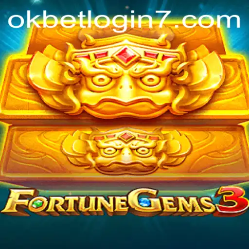 Exploring FortuneGems3: A Thrilling Gem-Themed Adventure with Okbet Login Access