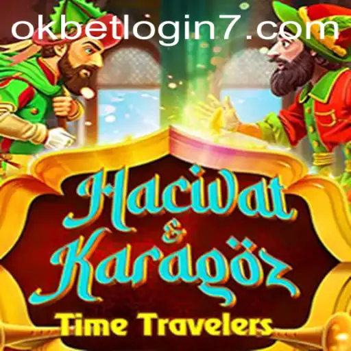 Exploring the Timeless Charm of HacivatandKaragoz and the Role of Digital Platforms like Okbet Login